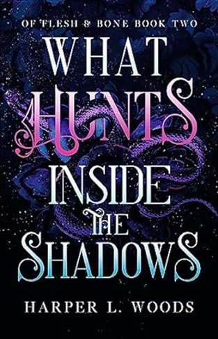 What Hunts Inside the Shadows